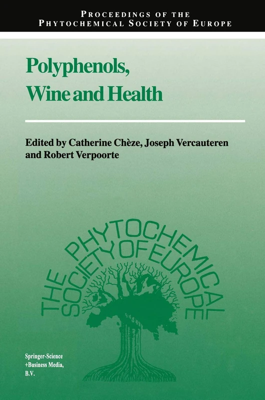 Polyphenols, Wine and Health: Proceedings of the Phytochemical Society of Europe, Bordeaux, France, 14th–16th April, 1999: 48