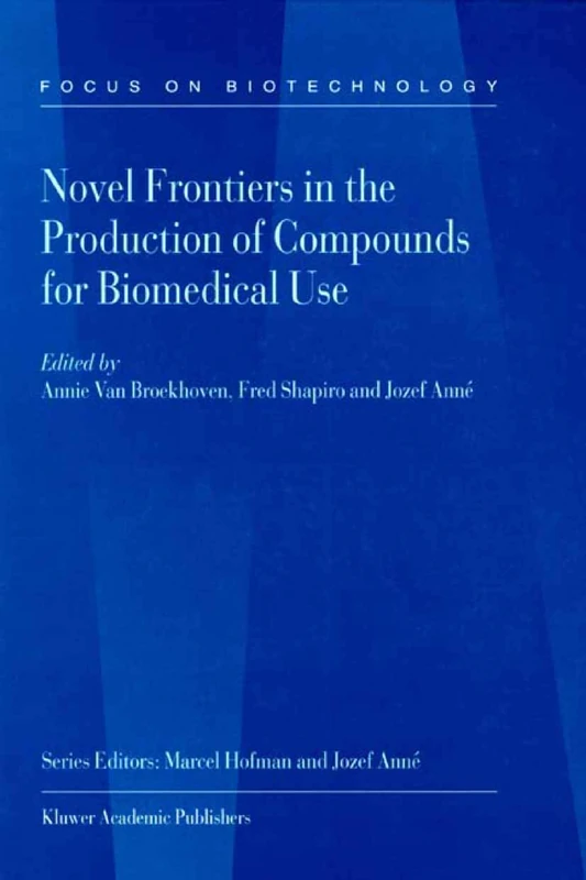 Springer Novel Frontiers in Production of Biomedical Compounds