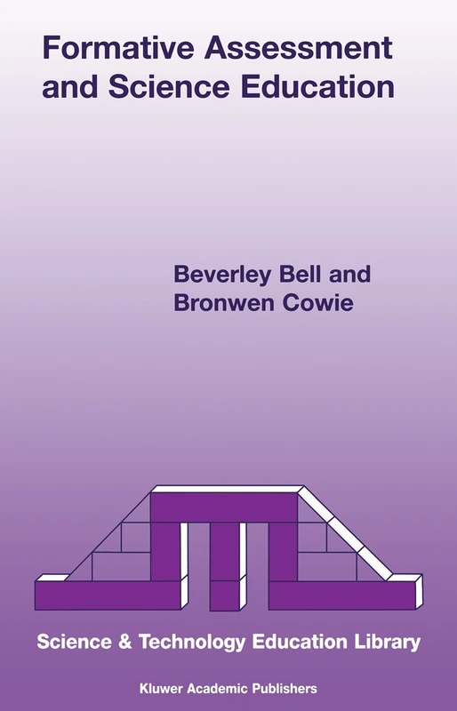 Formative Assessment and Science Education: 12 (Contemporary Trends and Issues in Science Education, 12)