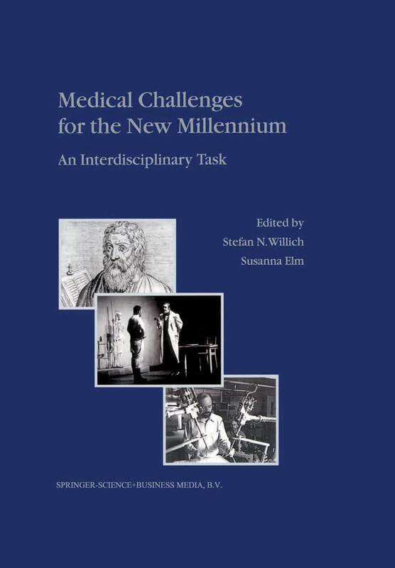 Medical Challenges for the New Millennium: An Interdisciplinary Task