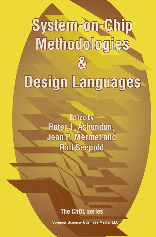 Springer System-on-Chip Methodologies & Design Languages Book