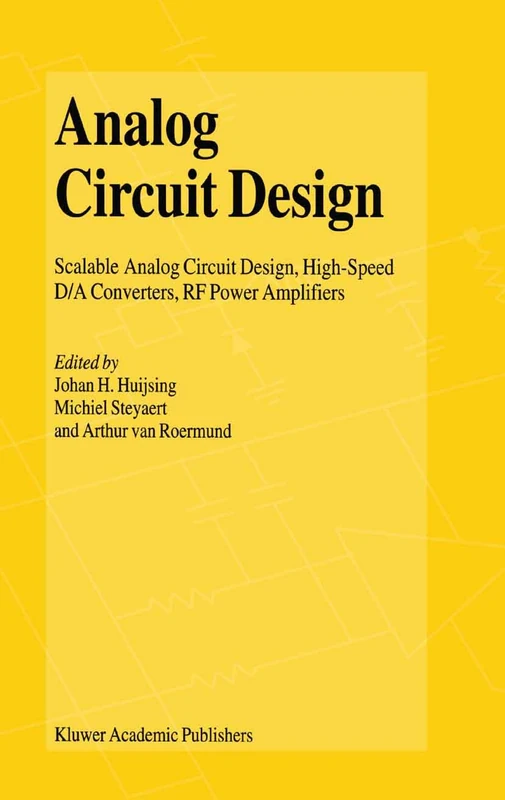Springer Analog Circuit Design - Scalable and High Speed D/A