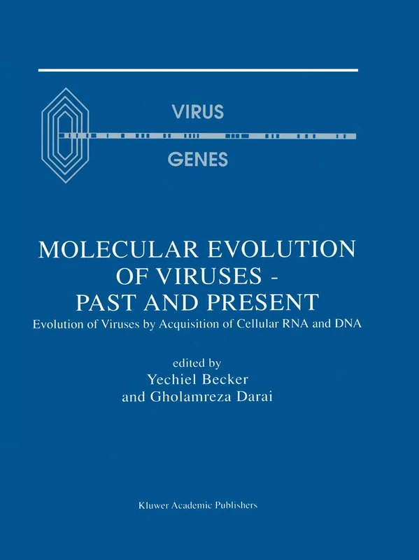 Springer Molecular Evolution of Viruses - Past and Present Book