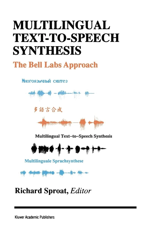 Multilingual Text-to-Speech Synthesis: The Bell Labs Approach
