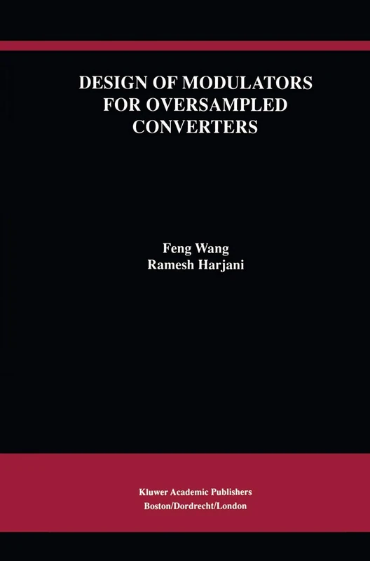 Design of Modulators for Oversampled Converters: 430 (The Springer International Series in Engineering and Computer Science, 430) - Image 1