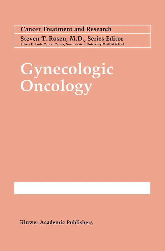 Springer Gynecologic Oncology: 95 - Cancer Treatment Research