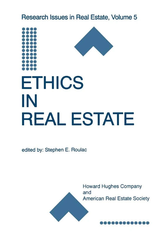 Ethics in Real Estate: 5 (Research Issues in Real Estate, 5)