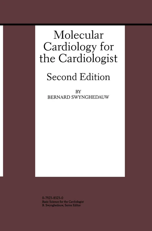 Springer Molecular Cardiology for the Cardiologist - 2nd Ed