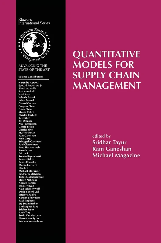 Quantitative Models for Supply Chain Management: 17 (International Series in Operations Research & Management Science, 17)
