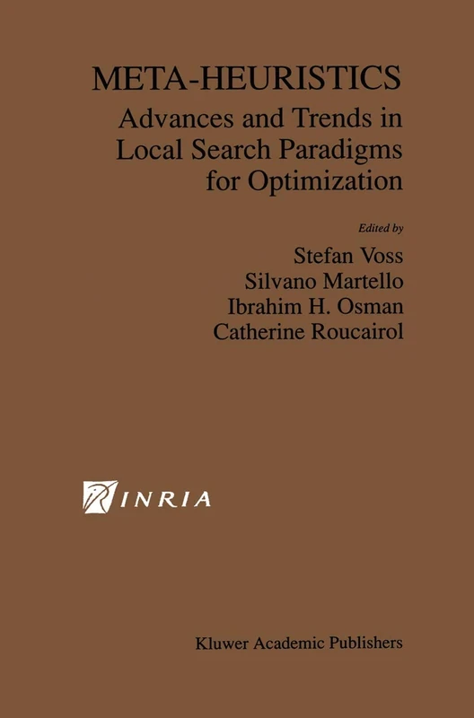 Meta-Heuristics: Advances and Trends in Local Search Paradigms for Optimization