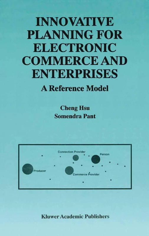 Innovative Planning for Electronic Commerce and Enterprises: A Reference Model - Image 1
