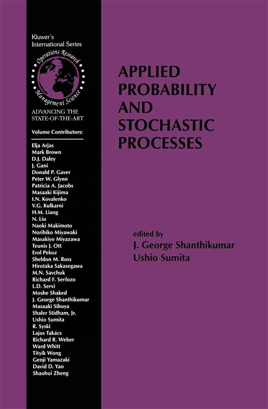 Applied Probability and Stochastic Processes: 19 (International Series in Operations Research & Management Science, 19)