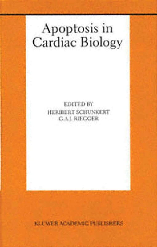 Apoptosis in Cardiac Biology: 5 (Basic Science for the Cardiologist, 5)