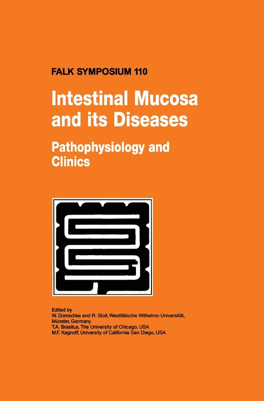 Springer Intestinal Mucosa and its Diseases - Falk Symposium 110