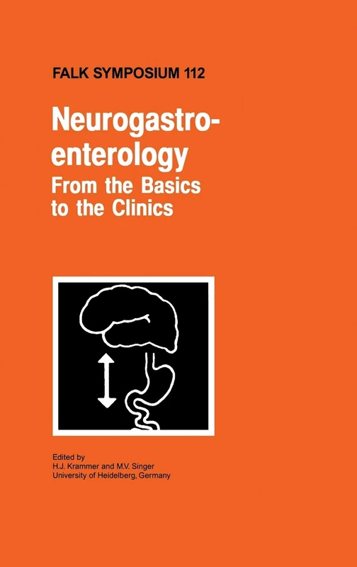 Neurogastroenterology - From the Basics to the Clinics: 112 (Falk Symposium, 112)