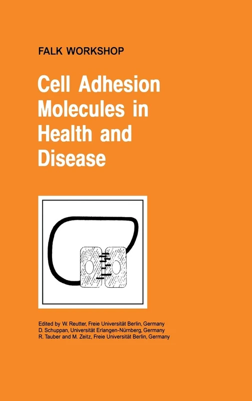 Cell Adhesion Molecules in Health and Disease: 132B (Falk Symposium, 132B)