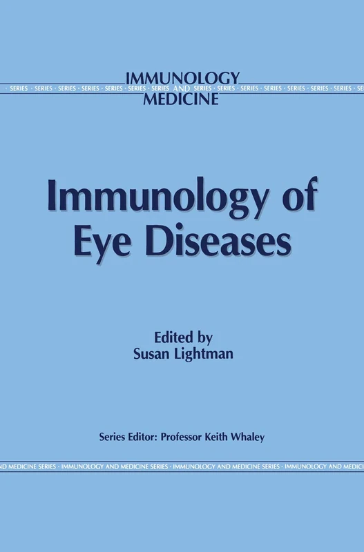 Springer Immunology of Eye Diseases - Immunology and Medicine 13