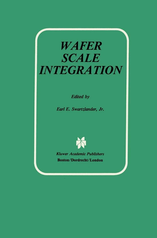 Springer Wafer Scale Integration - Technical Engineering Book