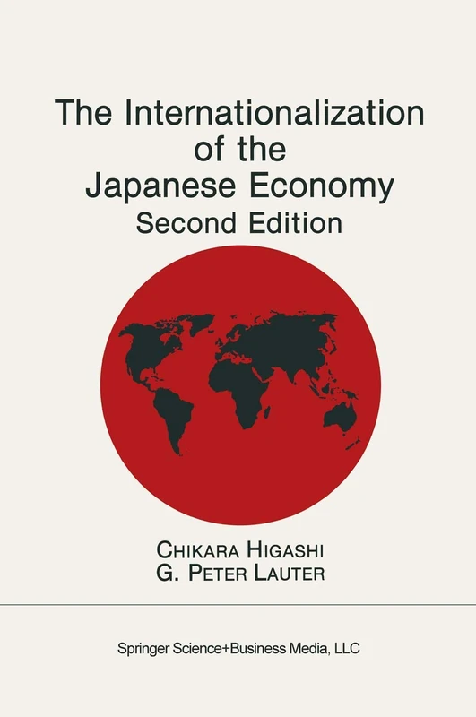 The Internationalization of the Japanese Economy (Developments in Oncology; 59)