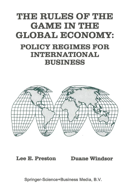 The Rules of the Game in the Global Economy: Policy Regimes for International Business - Image 1
