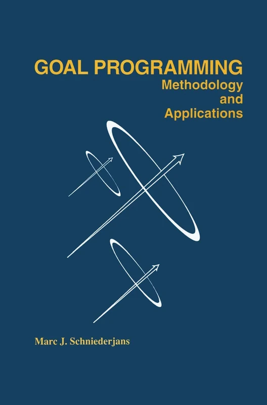 Springer Goal Programming: Methodology and Applications Book
