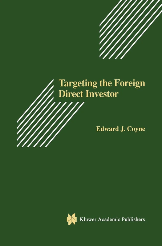 Springer - Targeting the Foreign Direct Investor Book
