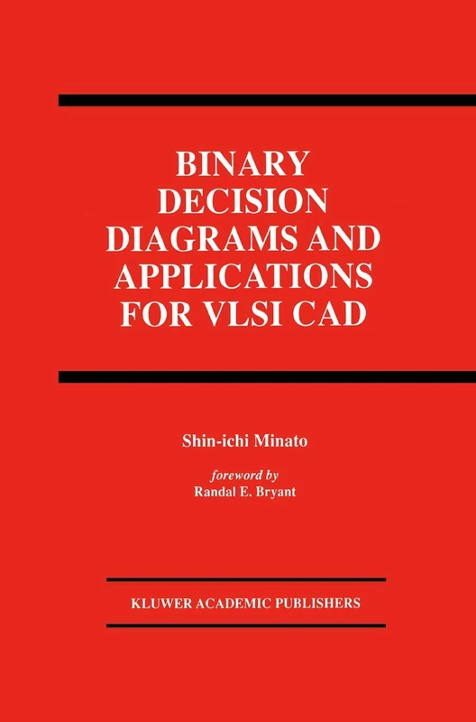 Springer Binary Decision Diagrams and Applications for VLSI CAD