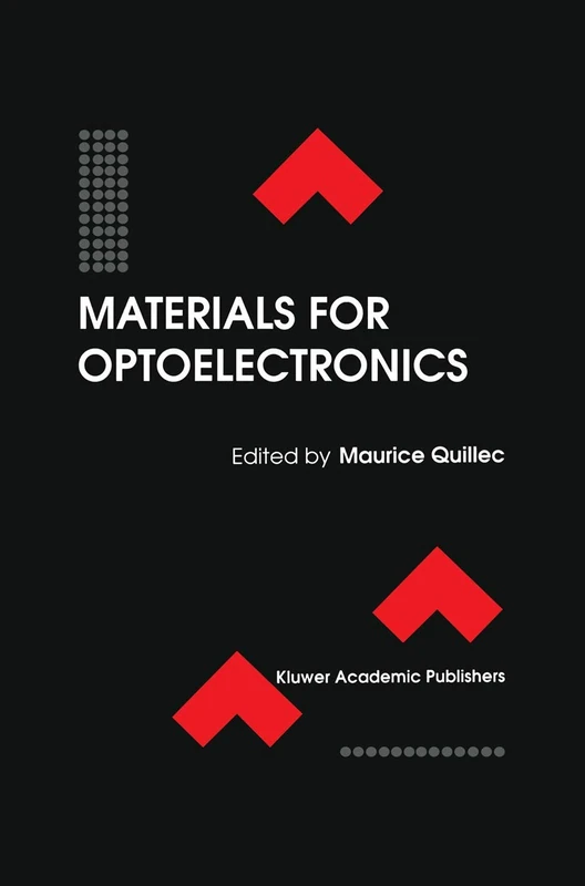 Materials for Optoelectronics (Electronic Materials: Science & Technology)