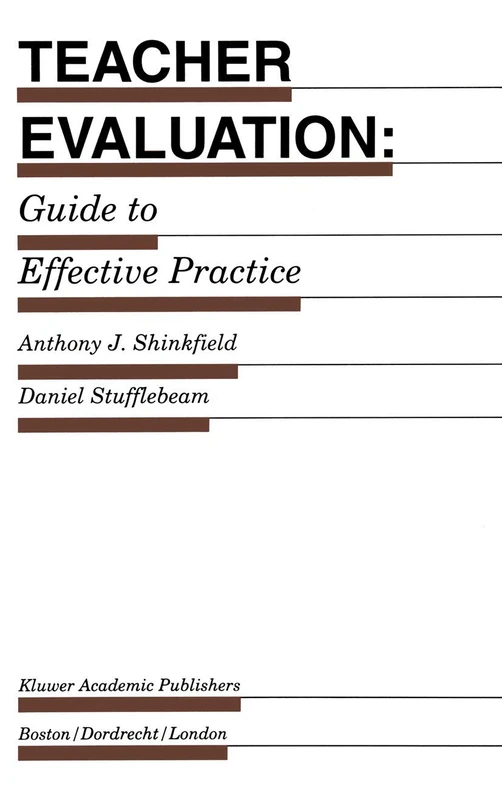 Teacher Evaluation: Guide to Effective Practice: 41 (Evaluation in Education and Human Services, 41)