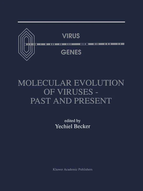 Molecular Evolution of Viruses ― Past and Present (Virus Genes)