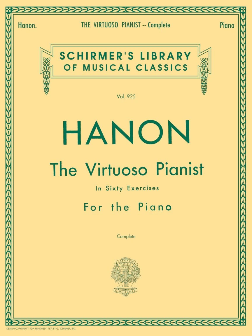 Hanon - The Virtuoso Pianist in Sixty Exercises | Piano Technique Sheet Music | Improve Finger Independence and Strength | Perfect Music Teacher Resource | Classical Piano Method Book: 925