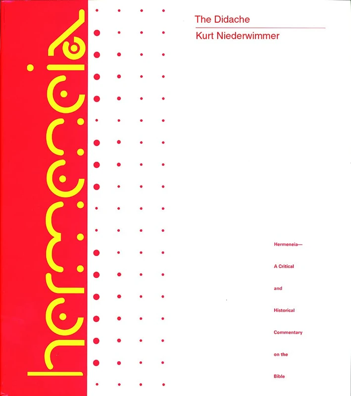 The Didache: A Commentary