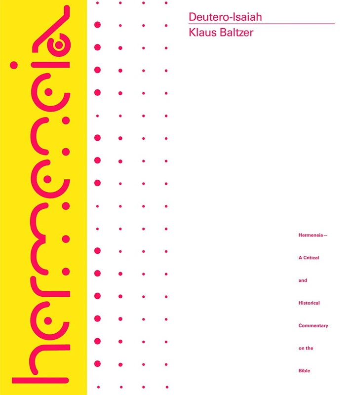 Fortress Press Deutero-Isaiah: A Commentary - Isaiah 40-55