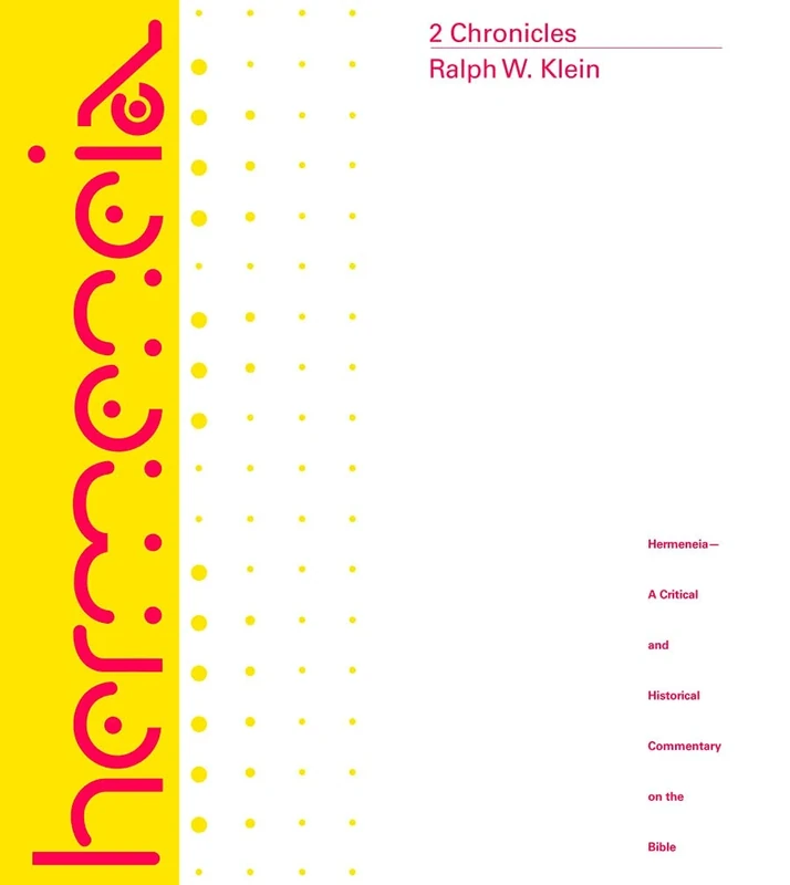 2 Chronicles: A Commentary (Hermeneia)
