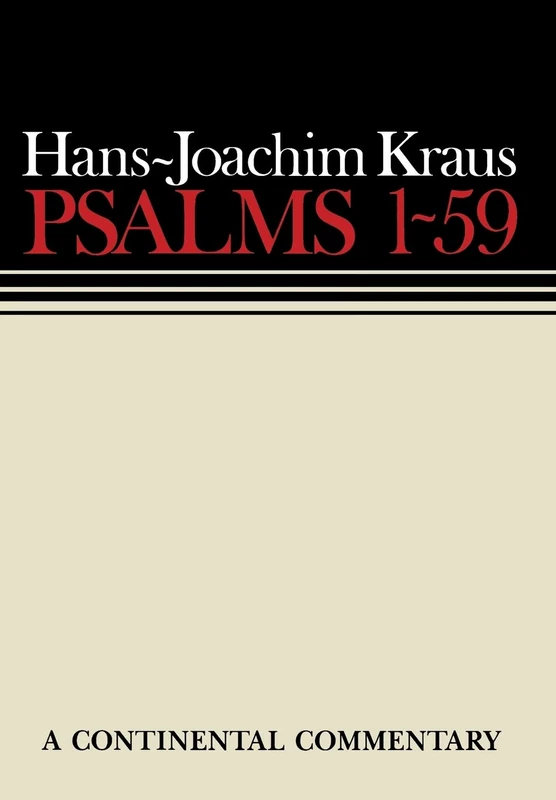 Psalms 1 - 59: Continental Commentaries