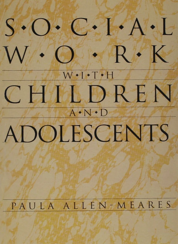 Social Work with Children and Adolescents