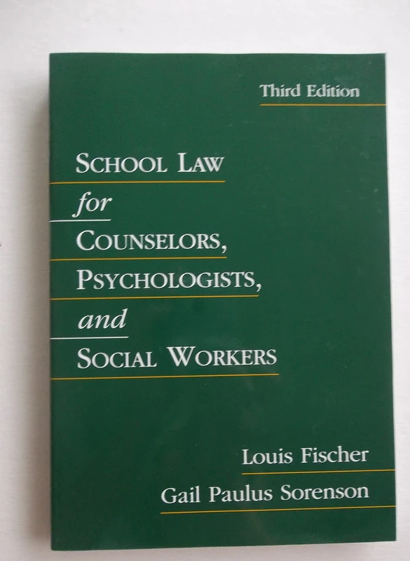 School Law for Counselors, Psychologists, and Social Workers