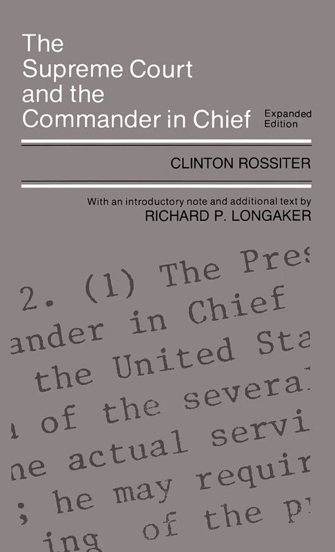 The Supreme Court and the Commander in Chief - Image 1