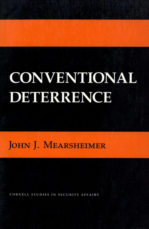 Conventional Deterrence: The Memoir of a Nineteenth-Century Parish Priest (Cornell Studies in Security Affairs)