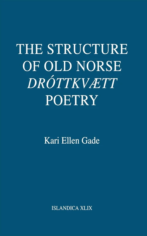 The Structure of Old Norse "Dróttkvætt" Poetry: 49 (Islandica) - Image 1