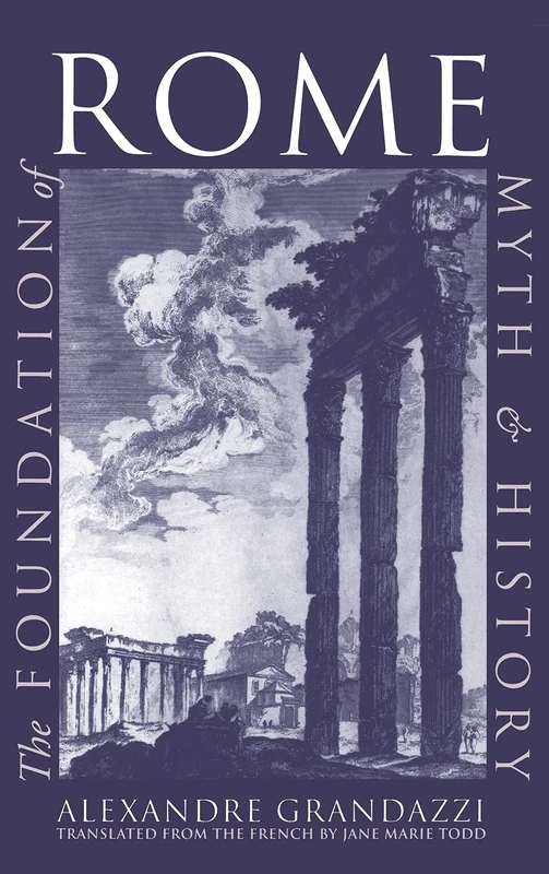 The Foundation of Rome: Myth and History - Image 1
