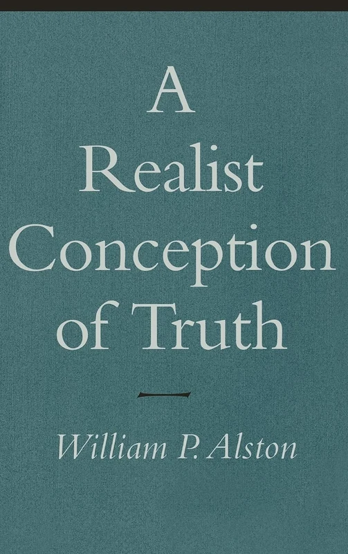 A Realist Conception of Truth: The Transformation of an Occupational Drinking Culture (Cornell Studies in Security Affairs (Hardcover))