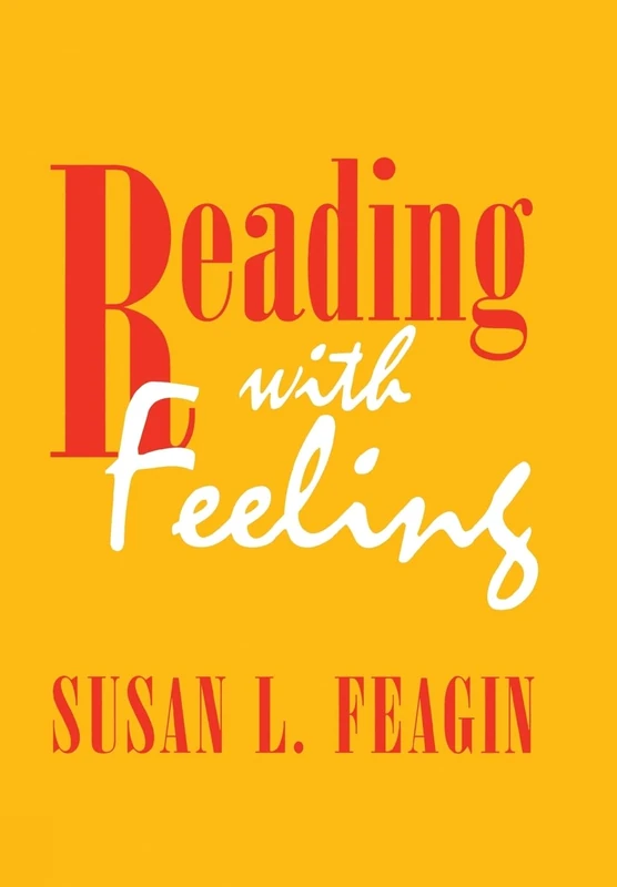 Reading with Feeling: The Aesthetics of Appreciation (Pitt Latin American)