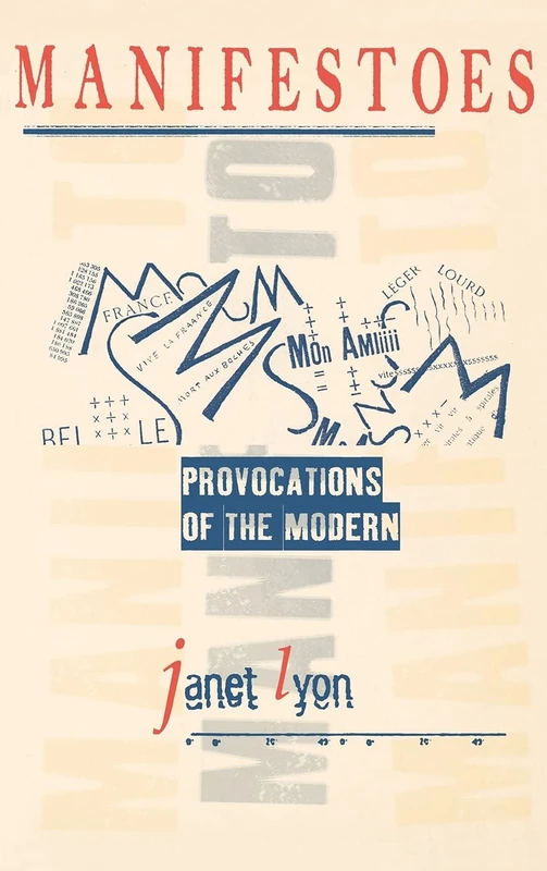 Manifestoes: Provocations of the Modern - Image 1