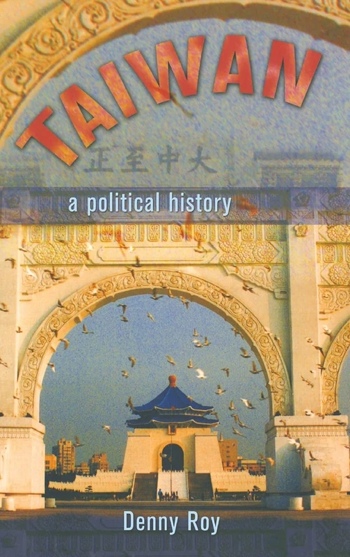 Taiwan: A Political History