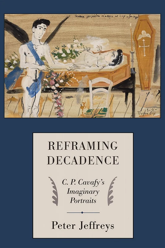 Reframing Decadence: C. P. Cavafy's Imaginary Portraits - Image 1