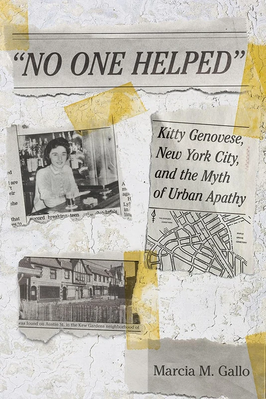 "No One Helped": Kitty Genovese, New York City, and the Myth of Urban Apathy - Image 1