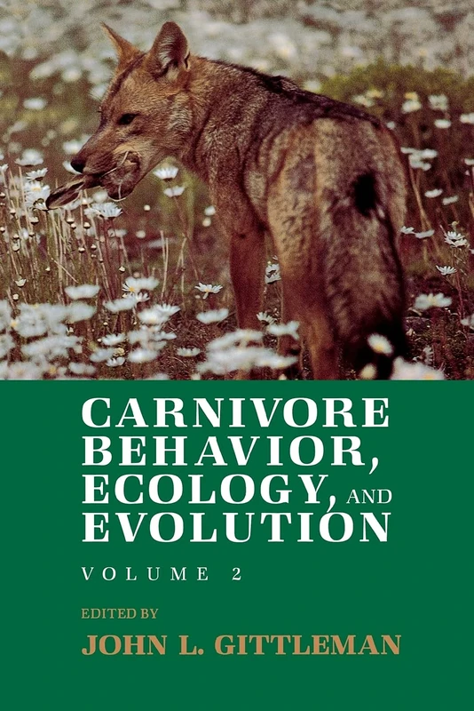 Carnivore Behavior, Ecology, and Evolution: John Locke and Enlightenment: 2