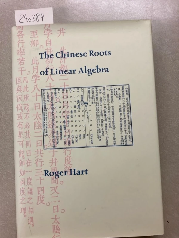 The Chinese Roots of Linear Algebra - Image 1