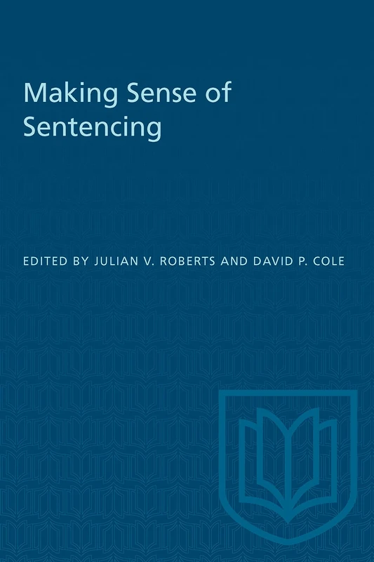 Making Sense of Sentencing (Heritage)
